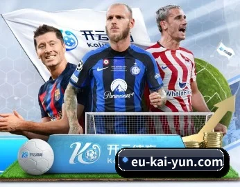 开云的故事 - 体育资讯内容服务 - kaiyun sports